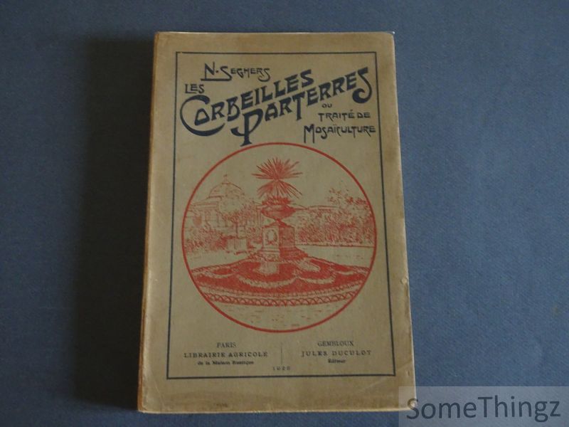 Cover van Les corbeilles parterres. Traité de Mosaïculture.