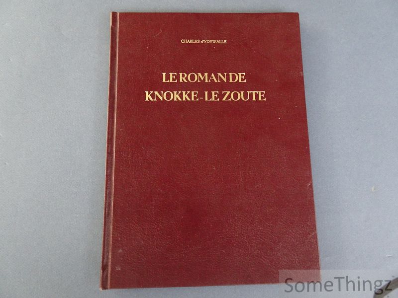 Cover van Le roman de Knokke-Le Zoute. [Fotocopie.]