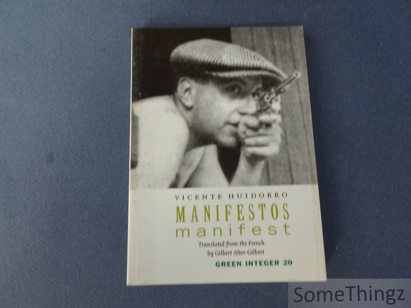 Cover van Manifestos Manifest. Translated from the French by Gilbert Alter-Gilbert.