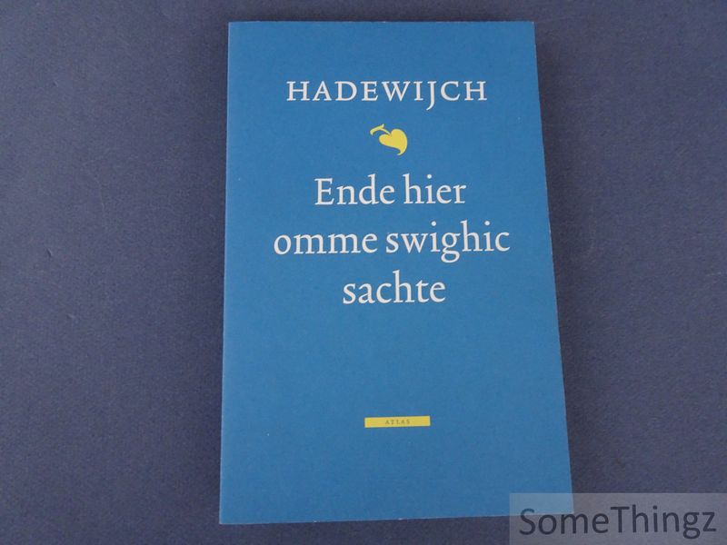 Cover van Ende hier omme swighic sachte. (Met CD.)