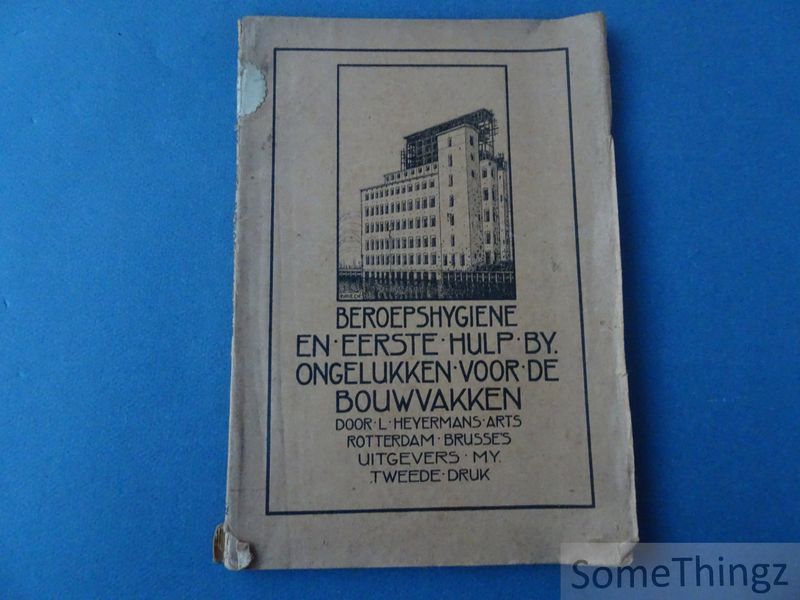 Cover van Beroepshygiene en eerste hulp bij ongelukken voor de bouwvakken.