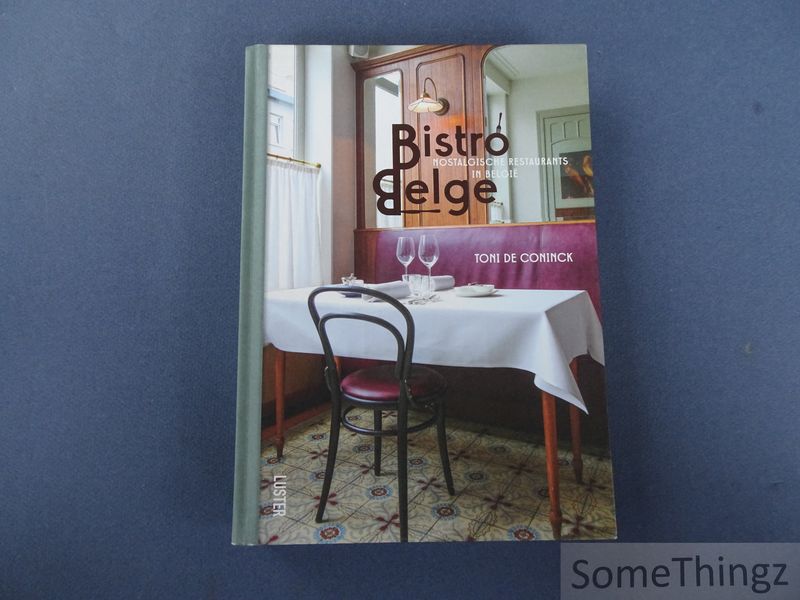 Cover van Bistro Belge. Nostalgische restaurants in België.