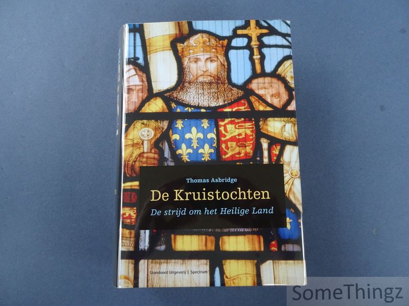 Cover van De kruistochten. De strijd om het Heilige Land.