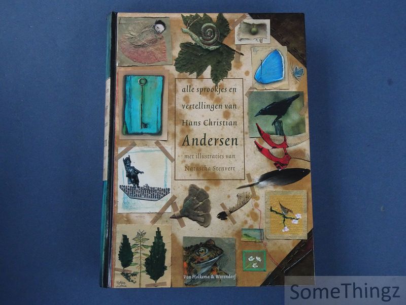 Cover van Alle sprookjes en verhalen van Hans Christian Andersen. Volledige uitgave.