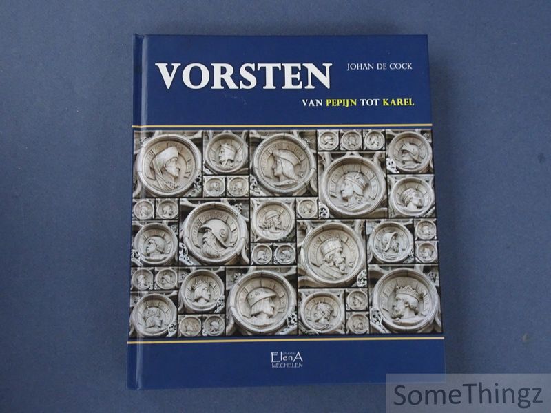 Cover van Vorsten: van Pepijn tot Karel.