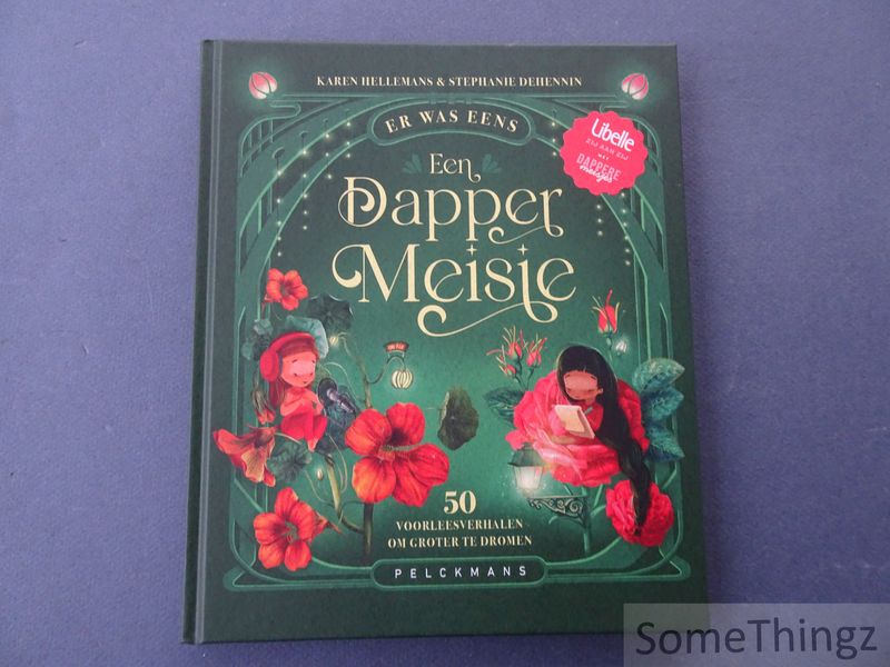 Cover van Er was eens een dapper meisje. 50 voorleesverhalen om groter te dromen.