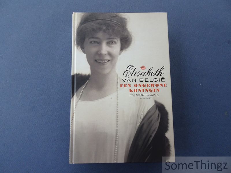 Cover van Elisabeth van Belgie. Een ongewone koningin.