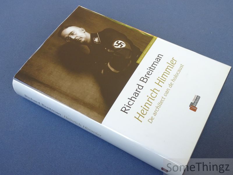 Cover van Heinrich Himmler. De architect van de holocaust. [Gebonden uitgave.]
