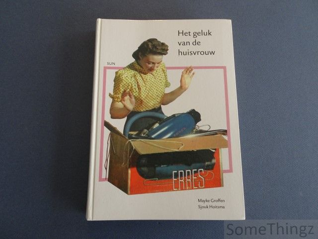 Cover van Het geluk van de huisvrouw.