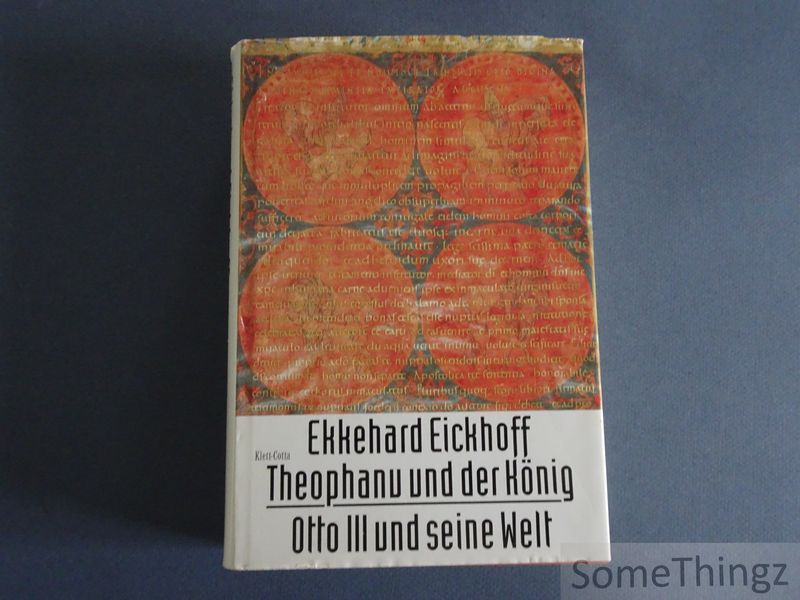 Cover van Theophanu und der König Otto III und seine Welt.