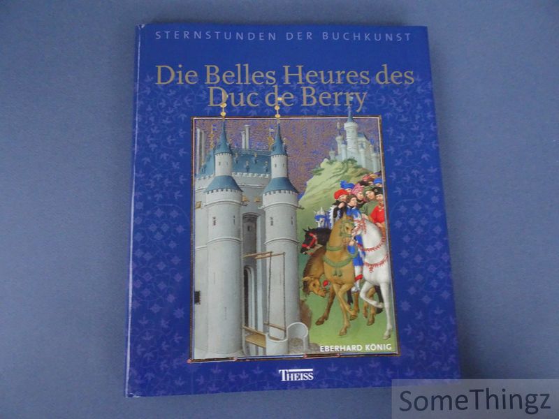 Cover van Die Belles Heures des Duc de Berry. [German text.]