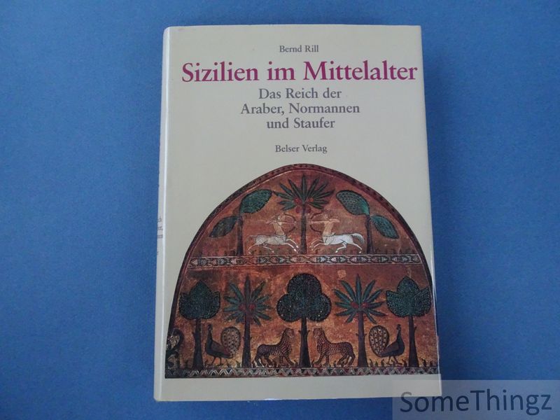 Cover van Sizilien im Mittelalter. Das Reich der Araber, Normannen und Staufer.