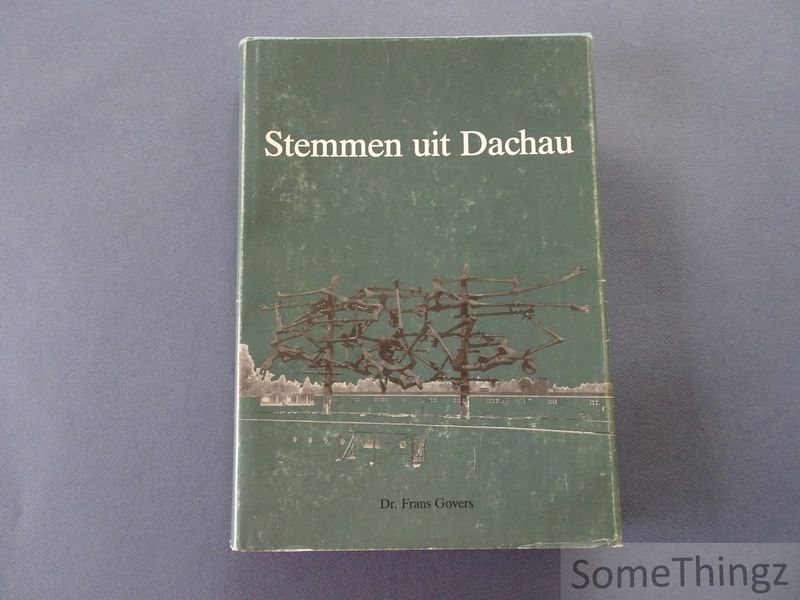 Cover van Stemmen uit Dachau - Ter ere van de doden en ter waarschuwing voor de levenden.