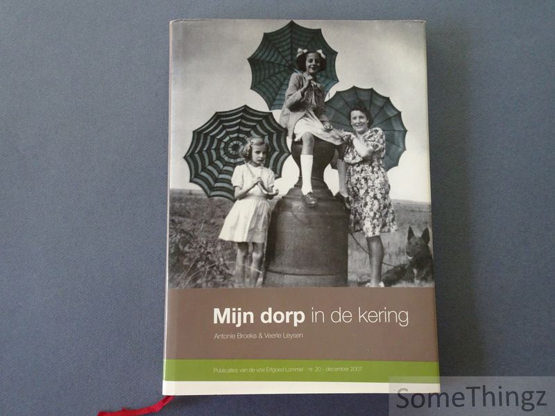 Cover van Mijn dorp in de kering. [Lommel.]