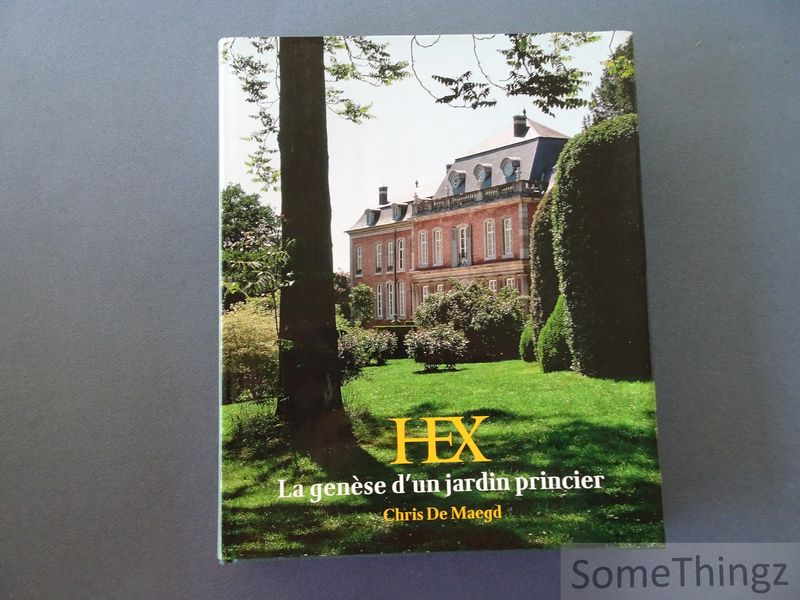 Cover van Hex: la genese d'un jardin princier.