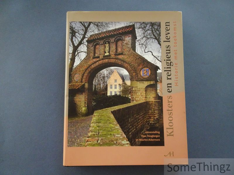 Cover van Kloosters en religieus leven. Historie met toekomst.