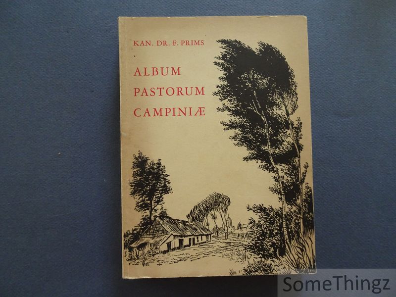 Cover van Album pastorum Campinae Antverpiensis : de lijsten van de pastoors en kapelanen tot 1950 van de parochiën en kapelaniën der Antwerpse Kempen.
