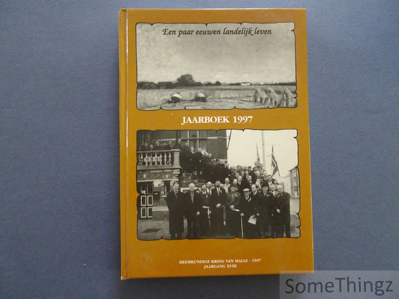 Cover van Een paar eeuwen landelijk leven. Heemkundige Kring van Malle. Jaarboek 1997.