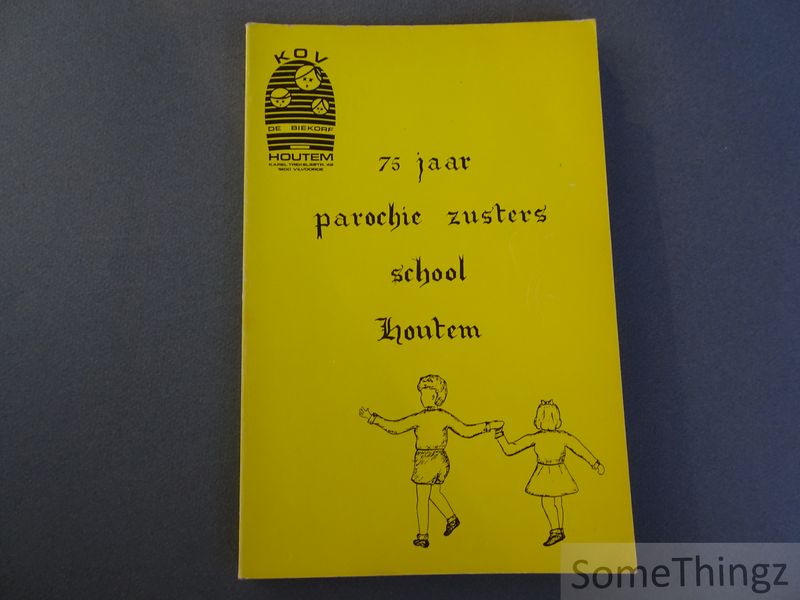 Cover van 75 jaar parochie - zusters school Houtem.