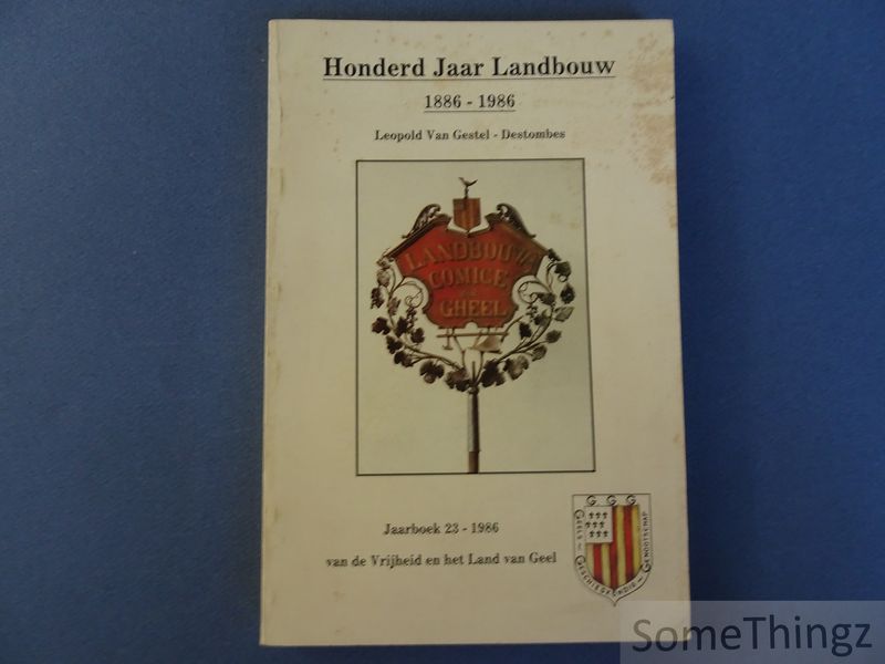 Cover van Honderd jaar landbouw: 1886-1986.