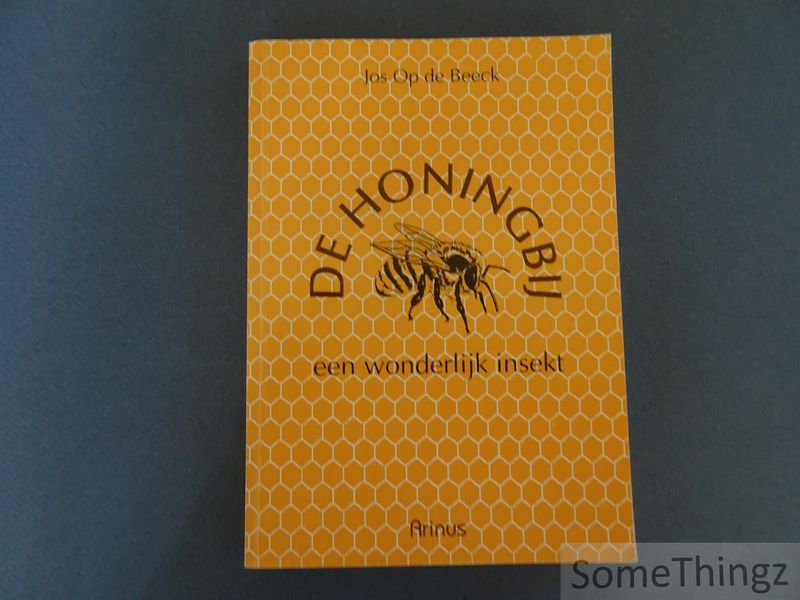 Cover van De honingbij. Een wonderlijk insekt.