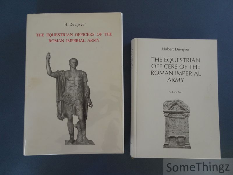 Cover van The equestrian officers of the Roman imperial army. [Volume One and Two.]