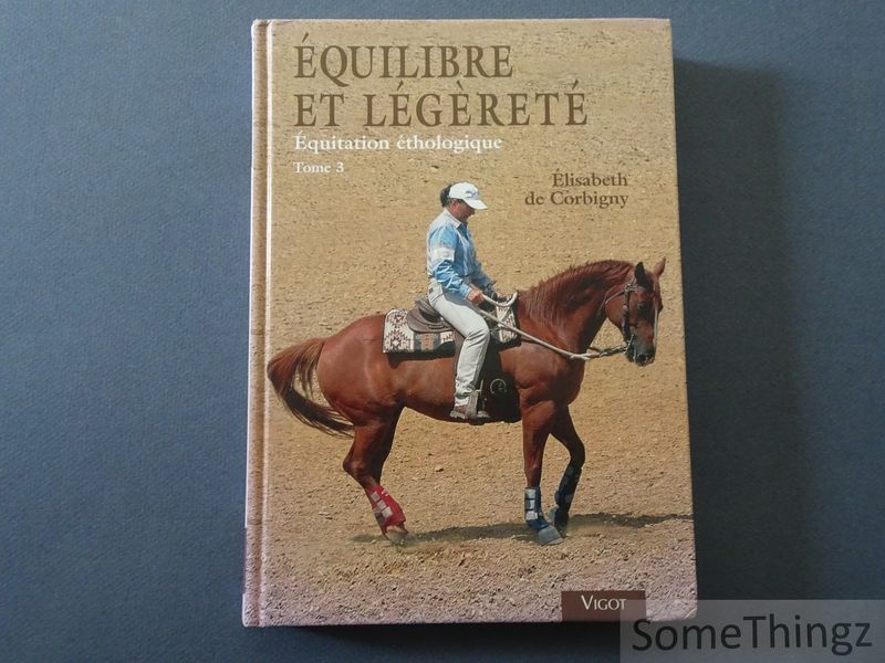 Cover van Equitation éthologique. Equilibre et légèreté. Tome 3.