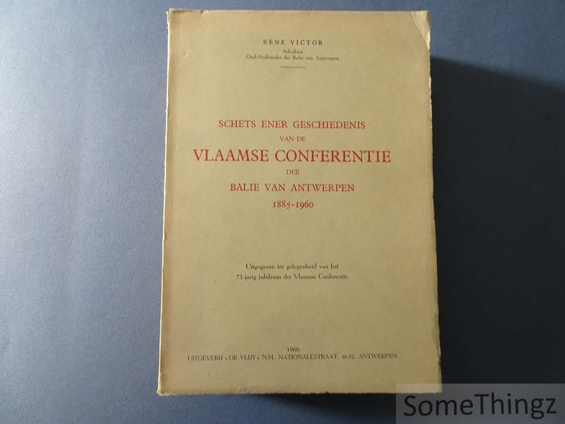 Cover van Schets ener geschiedenis van de Vlaamse Conferentie der Balie van Antwerpen, 1885-1960.