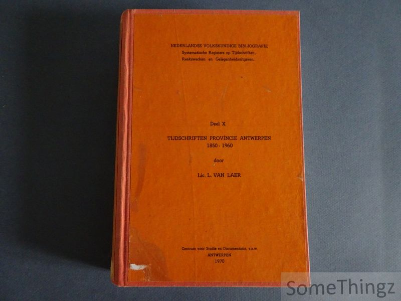 Cover van Tijdschriften provincie Antwerpen 1850-1960. [Nederlandse Volkskundige Bibliografie. Deel X.]