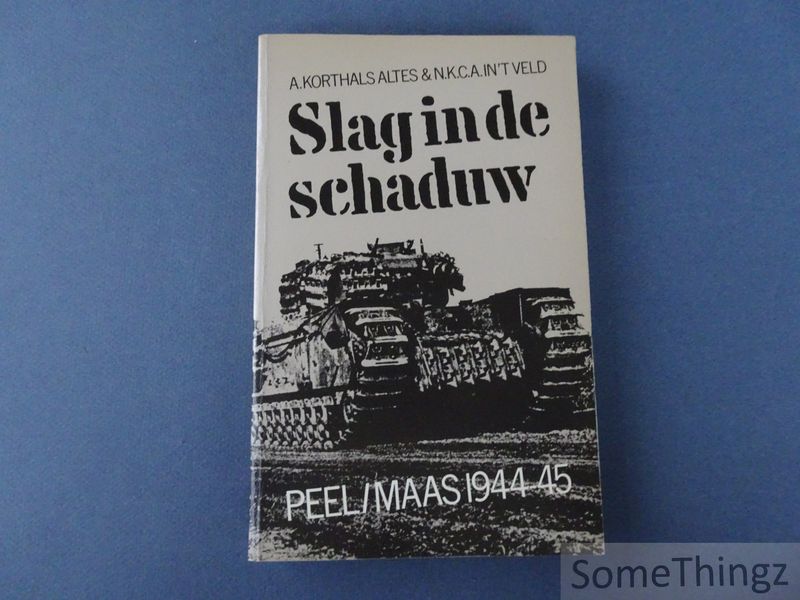 Cover van Slag in de schaduw. Peel / Maas 1944-1945