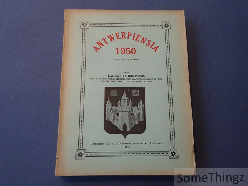 Cover van Antwerpiensia. Losse bijdragen tot de Antwerpsche geschiedenis. 1950 (Een en twintigste reeks).