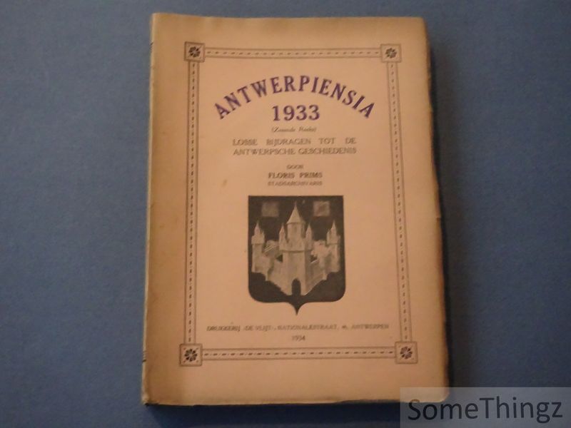 Cover van Antwerpiensia. Losse bijdragen tot de Antwerpsche geschiedenis. 1933 (Zevende reeks).