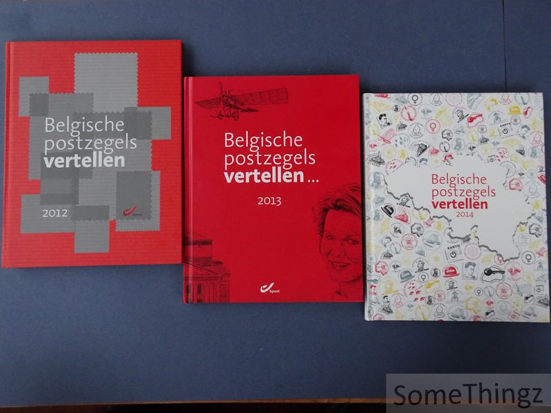 Cover van Belgische postzegels vertellen. 2012 - 2013 - 2014. [3 delen.]