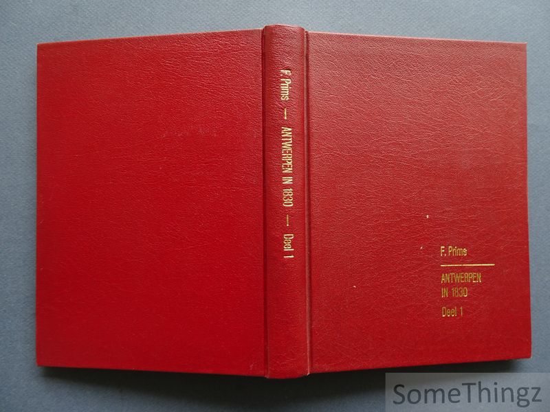 Cover van Antwerpen in 1830. Nota's. Eerste deel.