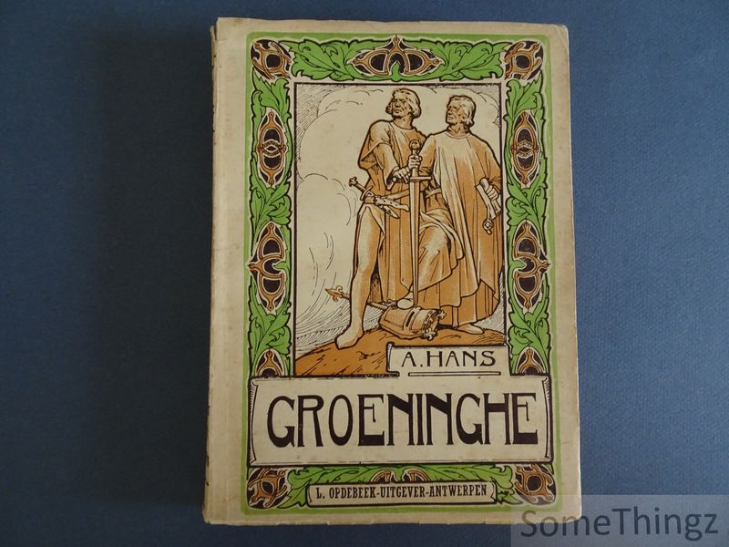 Cover van Groeninghe. Penteekeningen van Emiel Walravens en Edmond Van Offel.