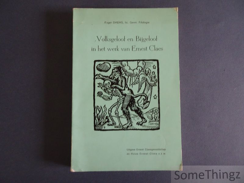 Cover van Volksgeloof en Bijgeloof in het werk van Ernest Claes.