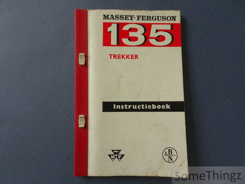 Cover van Massey-Ferguson. Instructieboek voor MF 135 Trekker.