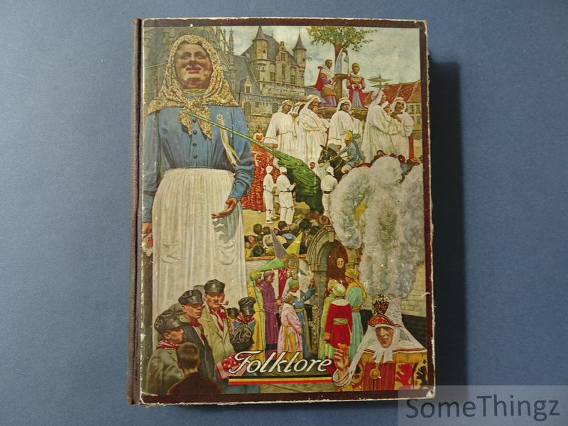 Cover van Een bloemfestoen van papieren rozen : enkele overleveringen en gebruiken van Belgische folklore.