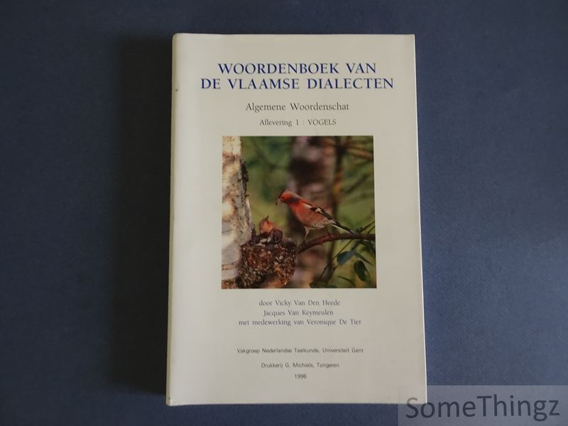 Cover van Woordenboek van de Vlaamse dialecten. Deel III: Algemene woordenschat. Paragraaf fauna en flora. Aflevering 1: Vogels.