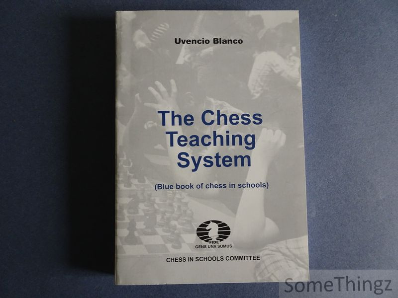 Cover van The Chess Teaching System. (Blue book of chess in schools.)