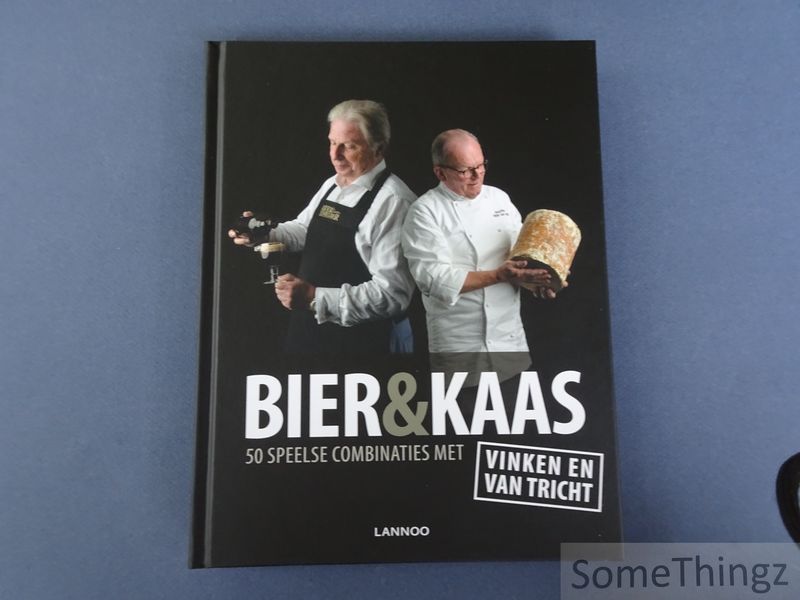 Cover van Bier & Kaas. 50 speelse combinaties met Vinken en Van Tricht.
