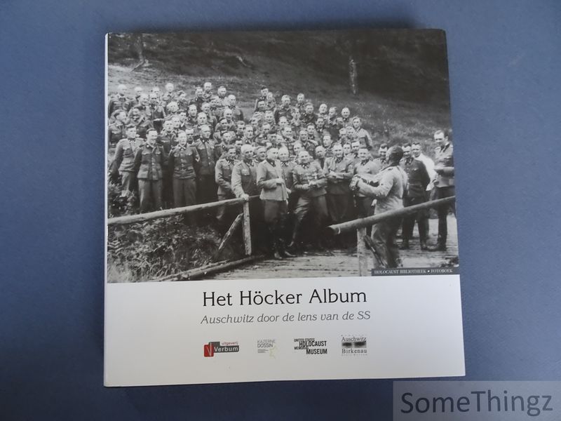 Cover van Het Höcker album : Auschwitz door de lens van de SS