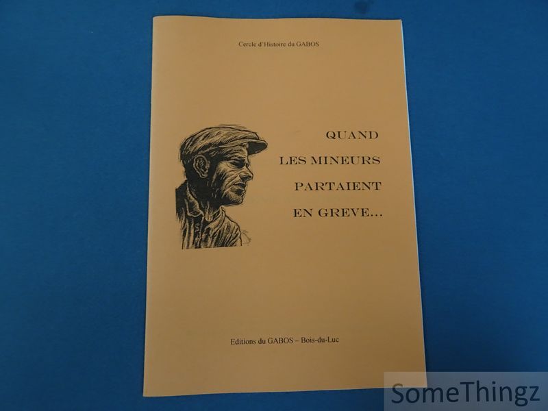 Cover van Quand les mineurs partaient en grève...