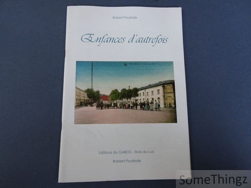 Cover van Enfance d'autrefois. [Bois-du-Luc]