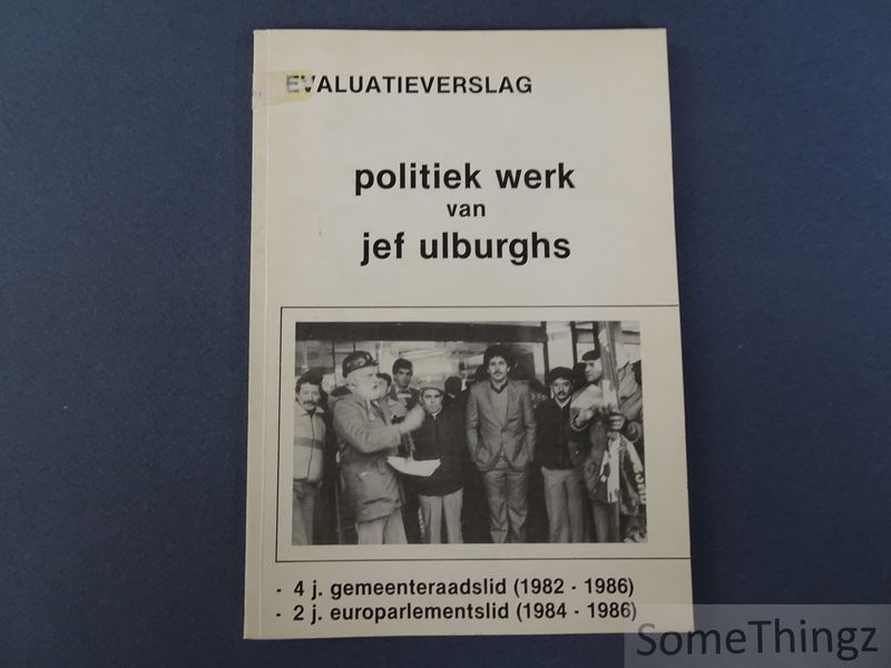 Cover van Evaluatieverslag politiek werk van Jef Ulburghs.
