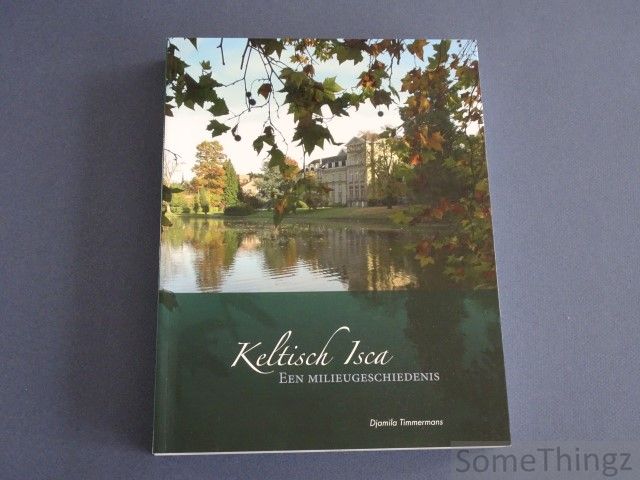 Cover van Keltisch Isca. Een milieugeschiedenis. (Overijse)