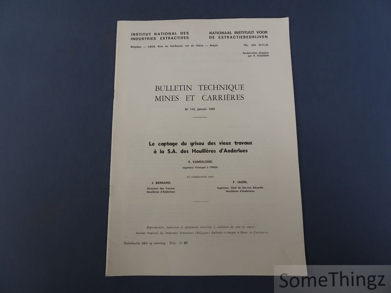 Cover van Le captage du grisou des vieux travaux à la S.A. des Houillères d'Anderlues.