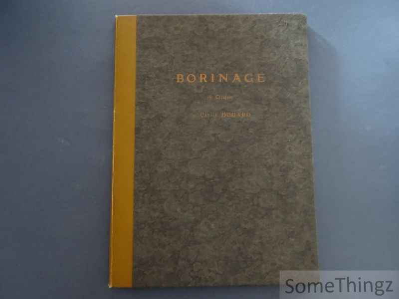 Cover van Borinage. 16 Croquis. [Nr. 105 de 200 exemplaire.]