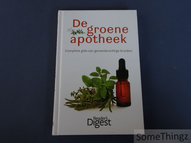 Cover van De groene apotheek. Complete gids van geneeskrachtige kruiden.