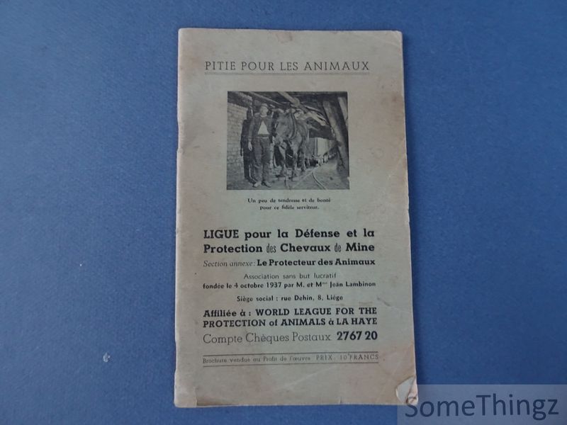 Cover van Ligue pour la Défense et la Protection des Chevaux de Mine et de Surface.
